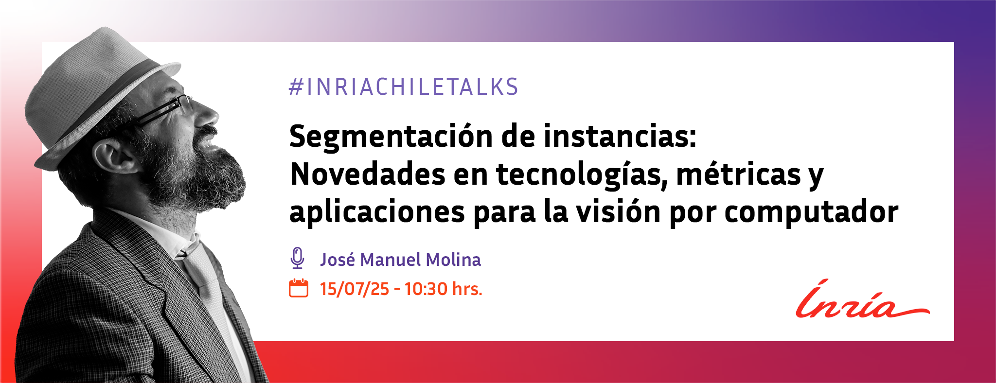 Inria Chile Talk - José Manuel Molina